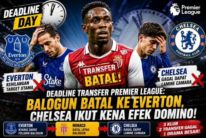 Deadline Transfer Premier League Balogun Batal ke Everton, Chelsea Ikut Kena Efek Domino!.webp